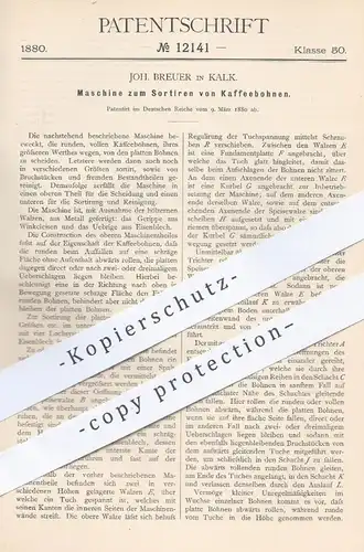 original Patent - Joh. Breuer , Kalk , 1880 , Maschine zum Sortieren von Kaffeebohnen | Kaffee , Mühle , Mühlen !!!