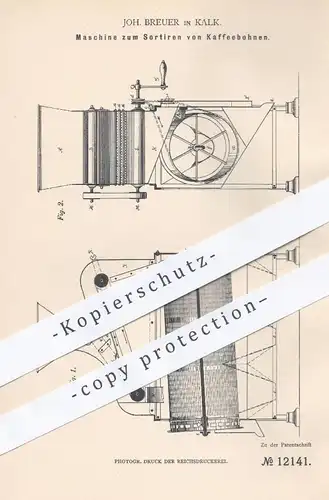 original Patent - Joh. Breuer , Kalk , 1880 , Maschine zum Sortieren von Kaffeebohnen | Kaffee , Mühle , Mühlen !!!