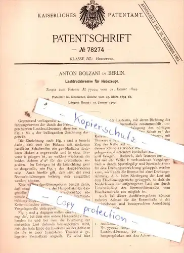 Original Patent  - Anton Bolzani in Berlin , 1894 , Lastdruckbremse für Hebezeuge !!!