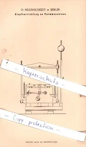 Original Patent  - O. Hillerscheidt in Berlin , 1887 , Klopfvorrichtung an Formmaschinen !!!