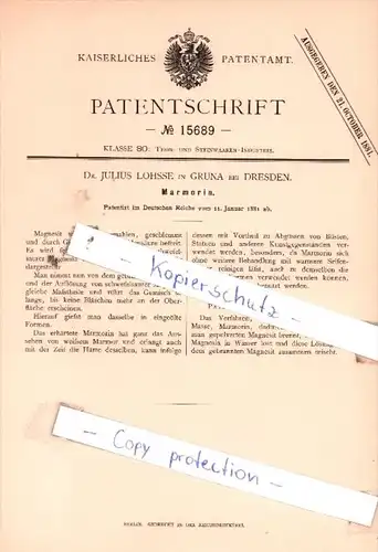 Original Patent  - Dr. Julius Lohsse in Gruna bei Dresden , 1881 , Marmorin !!!