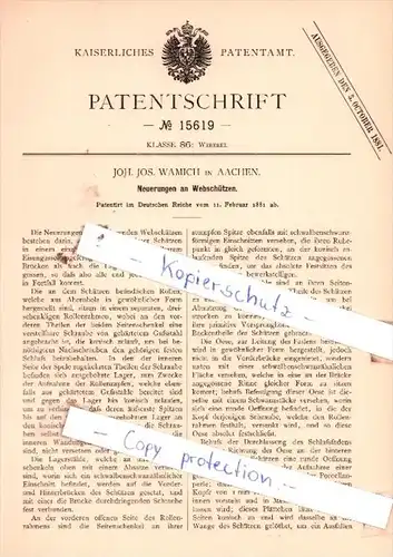 Original Patent  - Joh. Jos. Wamich in Aachen , 1881 , Neuerungen an Webschützen !!!