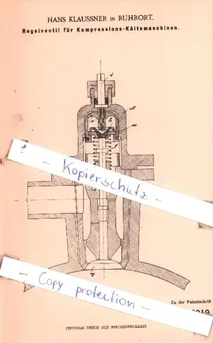 Original Patent  - H. Klaussner in Ruhrort , 1902 , Regelventil für Kompressions-Kältemaschinen !!!