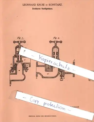 Original Patent  - Leonhard Kruse in Konstanz , 1885 , Drehbares Ventilgehäuse !!!