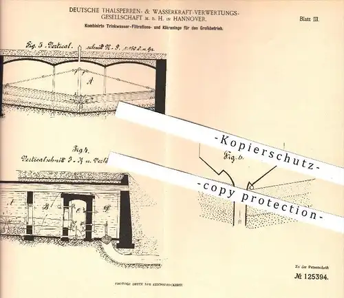 original Patent - Deutsche Talsperren- & Wasserkraft -Verw. GmbH , Hannover 1899 , Filter- u. Kläranlage für Trinkwasser