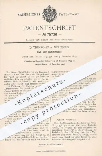 original Patent - D. Theysohn , Nürnberg , 1893 , Bleistifthalter , Farbstifthalter , Bleistift , Stift , Stifte , Feder