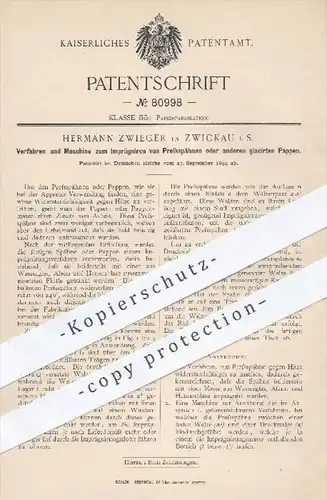 original Patent - H. Zwieger , Zwickau  1894 , Imprägnieren von Pressspänen o. glacierten Pappen , Papierfabrik , Papier