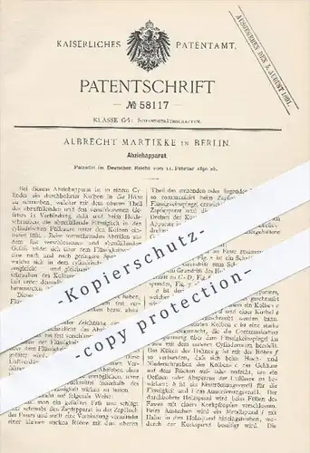 original Patent - Albrecht Martikke , Berlin , 1890 , Abziehapparat , Zapfapparat , Zapfhahn , Bier zapfen , Gastronomie