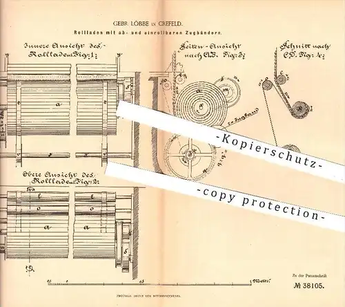 original Patent - Gebr. Löbbe in Krefeld , 1886 , Rollladen mit ab- und einrollbaren Zugbändern , Rollläden , Fenster !