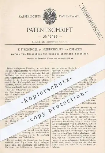 original Patent - E. Fischinger , Niedersedlitz , Dresden , 1888 , Aufbau von Ringankern für dynamoelektrische Maschinen