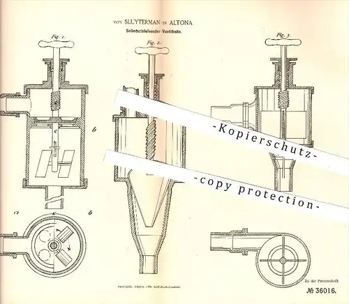 original Patent - von Sluyterman in Altona , Hamburg , 1885 , Selbstschließender Ventilhahn , Ventil , Wasserleitung !!!