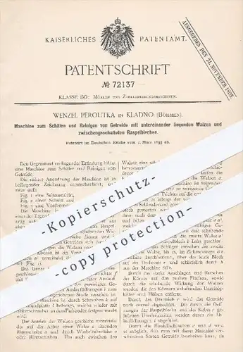 original Patent - Wenzel Peroutka in Kladno , Böhmen , 1893 , Schälen u. Reinigen von Getreide / Walze , Walzen , Mühlen