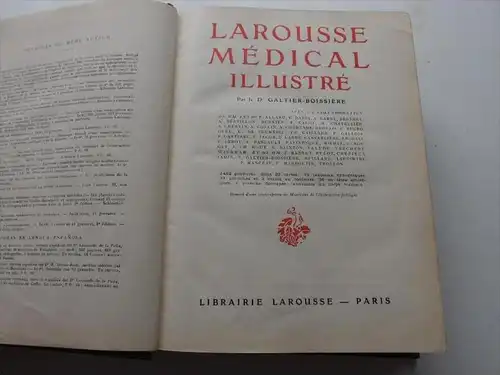 Galtier-Boissière : Larousse Médical Illustré 1924 , Paris , Larousse , 1294 Pages , 2462 Photos !!!