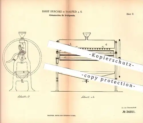 original Patent - Ernst Huschke in Saalfeld , 1885 , Färbemaschine für Drahtgewebe , Draht , Färben , Farbe , Lackieren