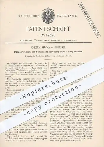 original Patent - Joseph Hecq in Brüssel , 1889 , Plombenverschluss und Werkzeug zur Herstellung bzw. Lösung desselben