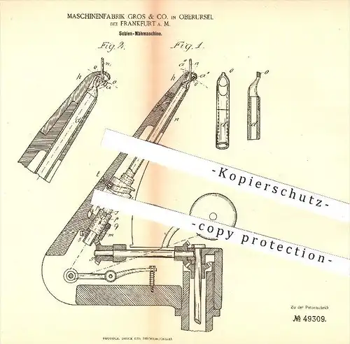 original Patent - Maschinenfabrik Gros & Co. , Oberursel / Frankfurt , 1889 , Sohlen - Nähmaschine , Schuhe , Schuster !