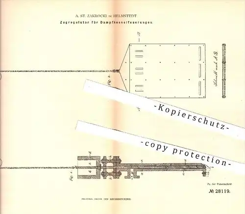 original Patent - A. St. Zakrocki in Helmstedt , 1884 , Zugregulator für Dampfkesselfeuerungen , Dampfkessel , Kessel