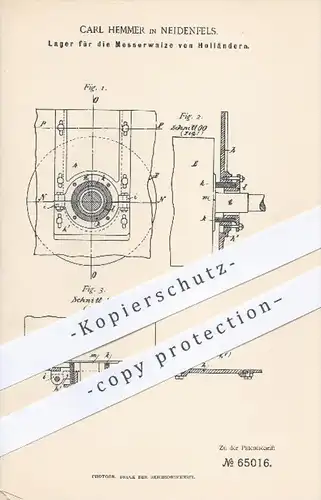 original Patent - C. Hemmer , Neidenfels 1890 , Lager für die Messerwalze von Holländern , Walze , Papier , Papierfabrik