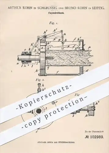 original Patent - A. Kohn in Schleussig / B. Kohn in Leipzig  1898 , Façondrehbank , Drehbank , Holz , Tischler , Drehen