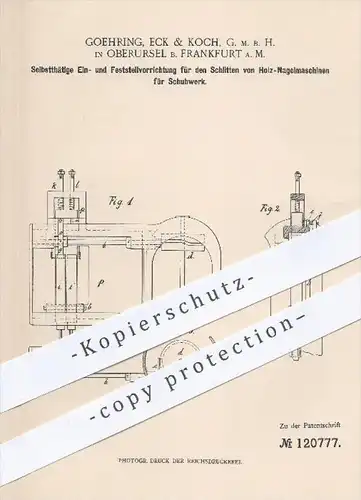original Patent - Goehring , Eck & Koch GmbH , Oberursel , 1900 , Schlitten der Holz - Nagelmaschine für Schuhwerk !!!