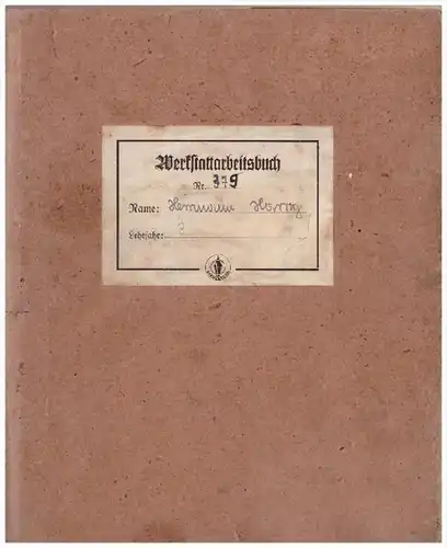 Werkstatt-Arbeitsbuch , ADE - Werk in Waltershausen , 1939 , Harri Herrmann in Hörselgau / Hörsel !!!
