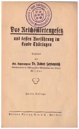 Reichsmietengesetz im Lande Thüringen , Weimar 1922 , Dr. Robert Heydenreich , Polizei , Landespolizei , Miete !!!