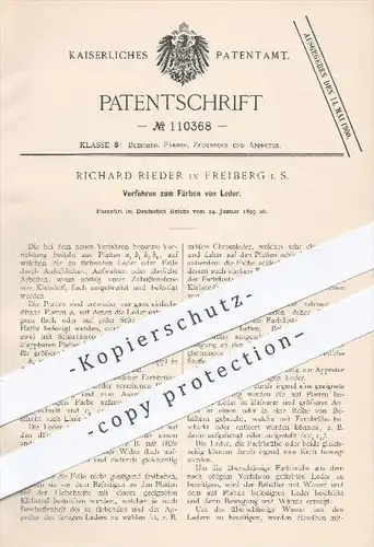 original Patent - Richard Rieder in Freiberg , 1899 , Färben von Leder , Felle / Farbe , Klebstoff , Kleber !!!