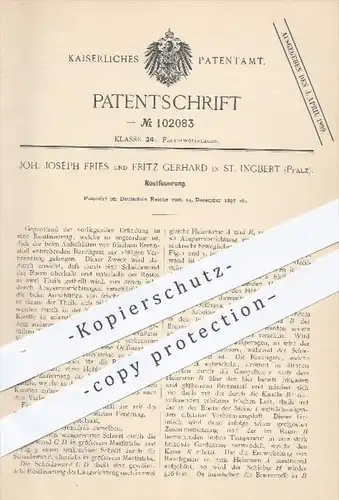 original Patent - Joh. Joseph Fries , Fritz Gerhard , St. Ingbert , 1897 , Rostfeuerung , Feuerung , Heizung , Ofen !!!