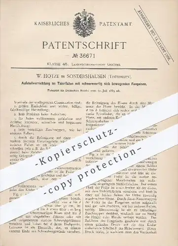 original Patent - W. Hotze , Sondershausen , 1885 , Aufstellen von Tierfallen mit scherenartig sich bewegenden Fangeisen