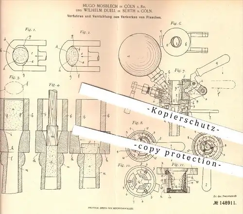 original Patent - H. Mosblech , Köln / W. Duell , Sürth , 1902 , Verkorken von Flaschen , Korken , Kork , Wein , Flasche