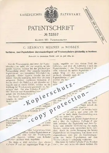 original Patent - G. H. Mehner , Nossen , 1884 , Papierbahnen übereinanderliegend auf Trockenzylindern trocknen , Papier
