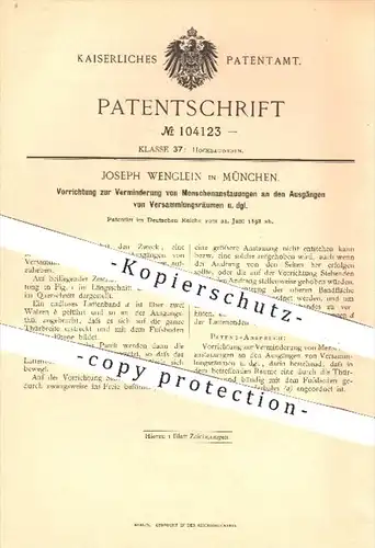 original Patent - Joseph Wenglein in München , 1898 , Verminderung von Menschenmassen am Ausgang von Versammlungsstätten