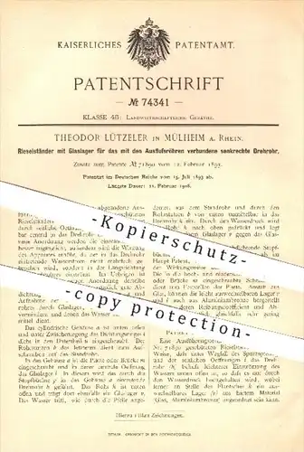 original Patent - Th. Lützeler , Mülheim / Rhein , 1893 , Rieselständer mit Glaslager , Landwirtschaft , Wasser !!!