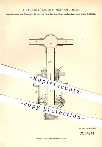 original Patent - Th. Lützeler , Mülheim / Rhein , 1893 , Rieselständer mit Glaslager , Landwirtschaft , Wasser !!!
