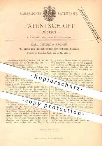 original Patent - Carl Dejosez in Aachen , 1885 , Werkzeug zum Ausbohren mit verstellbarem Messer , Bohrer , Metall !!