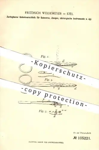 original Patent - F. Weidemeyer , Kiel , 1898 , Gelenkverschluss für Scheren , Zangen , chirurgische Werkzeuge !!!