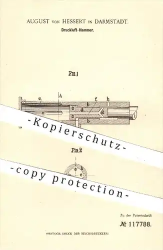 original Patent - August von Hessert in Darmstadt , 1899 , Druckluft - Hammer , Pressluft , Druck , Bohrer , Tiefbau !!!