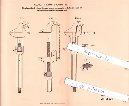 Original Patent  - Georg Thierauf in Cannstatt , 1900 , Schraubenschlüssel !!!