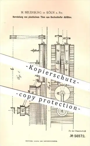 original Patent - M. Neuerburg , Köln / Rhein , 1890 , plastischer Ton aus Dachschiefer - Abfall , Schiefer , Bergbau !!