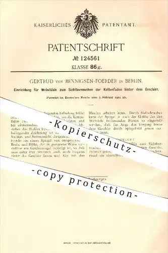 original Patent - G. von Benningsen - Foerder , Berlin  1901 , Sichtbarmachen der Kettenfäden am Webstuhl , Weben  Weber