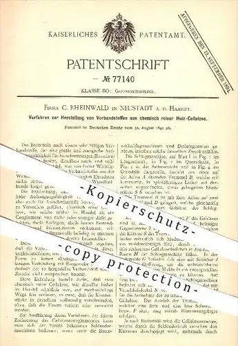 original Patent - C. Rheinwald , Neustadt / Haardt  1891 , Herstellung von Verbandstoffen aus Holz - Cellulose , Medizin