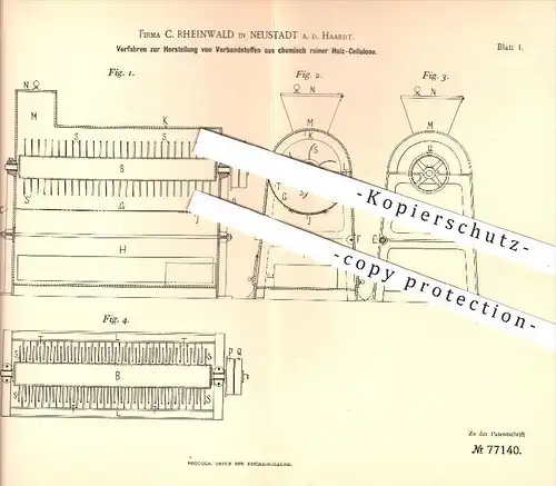 original Patent - C. Rheinwald , Neustadt / Haardt  1891 , Herstellung von Verbandstoffen aus Holz - Cellulose , Medizin