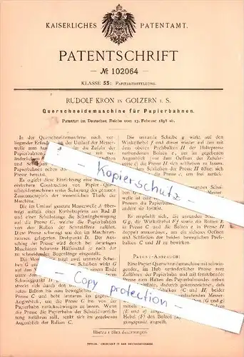Original Patent  - Rudolf Kron in Golzern i. S. , 1898 , Quershneidemaschine für Papierbahnen !!!