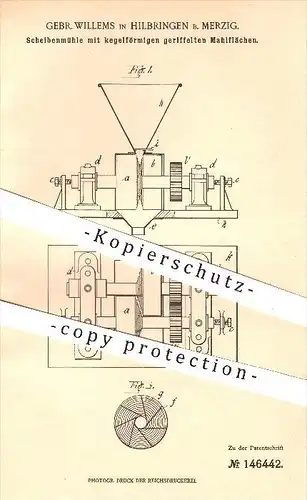 original Patent - Gebr. Willems , Hilbringen / Merzig , 1902 , Scheibenmühle mit kegelförmigen Mahlflächen , Mühlen !!