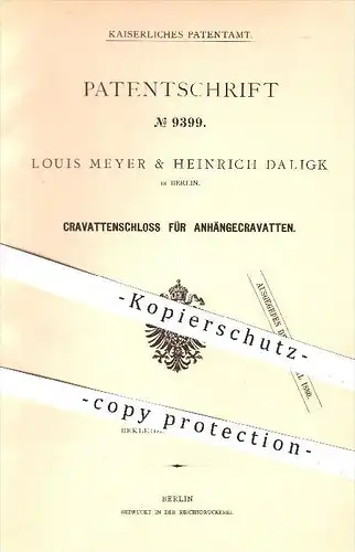 original Patent - L. Meyer & H. Daligk , Berlin , 1879 , Krawatten - Schloss für Anhängekrawatten , Karawatte , Schlips