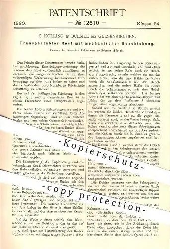 original Patent - C. Kölling , Blumke / Gelsenkirchen 1880 , Rost mit mechanischer Beschickung , Feuerung , Dampfkessel