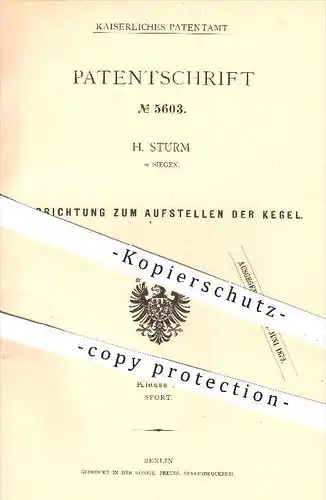 original Patent - H. Sturm , Siegen , 1878 , Aufstellen der Kegel , Kegeln , Kegelbahn , Bowling , Sport , Spiele !!!