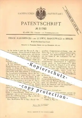 original Patent - Fedor Juliusberger , L. Marckwald , Berlin , 1884 , Füllfederhalter , Schreibfeder , Füllfeder , Feder