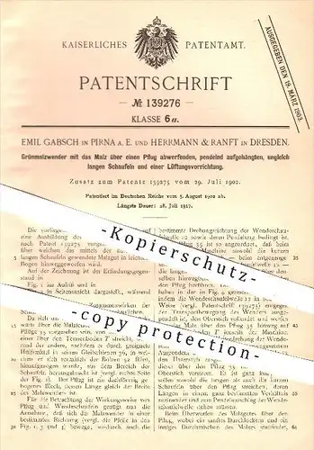 original Patent - E. Gabsch , Pirna / Hermann & Ranft , Dresden , 1902 , Grünmalzwender , Malz , Pflug , Landwirtschaft