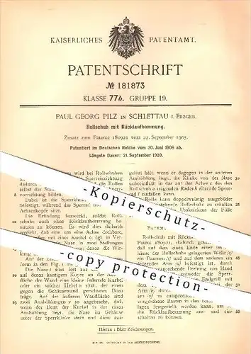 original Patent - P. G. Pilz , Schlettau / Erzgebirge , 1906 , Rollschuh mit Rücklaufhemmung , Rollschuhe , Sport !!!